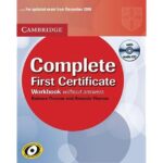 COMPLETE FIRST CERTIFICATE WKBK Wo/ANSWERS (+CD)